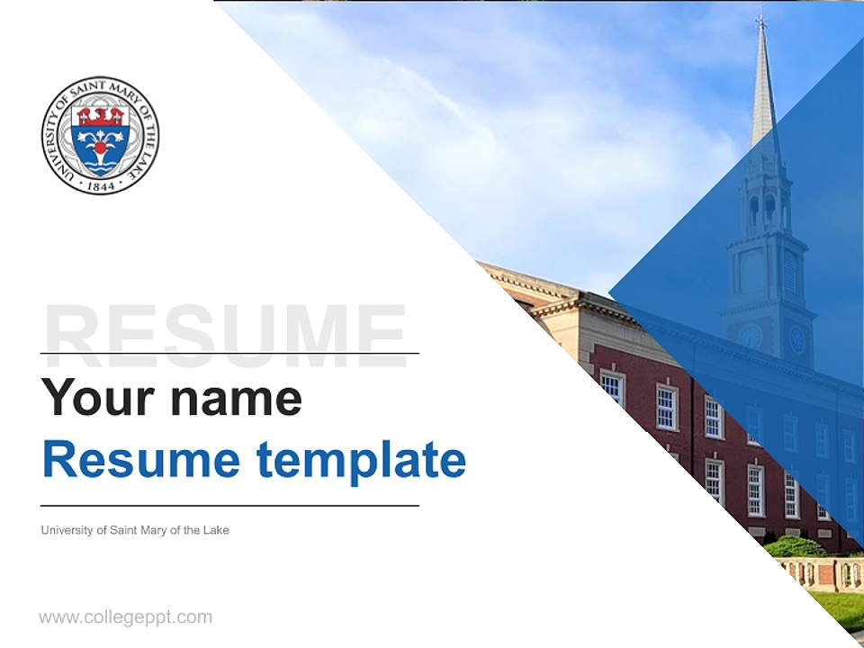 University of Saint Mary of the Lake Resume PPT Template4:3 ratio PPT effect preview image5