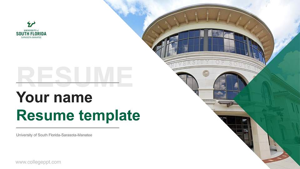 University of South Florida-Sarasota-Manatee Resume PPT Template16:9 ratio PPT effect preview image