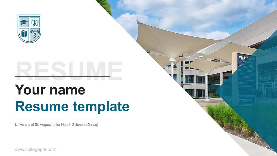 University of St. Augustine for Health Sciences(Dallas) Resume PPT Template16:9 ratio PPT effect preview image