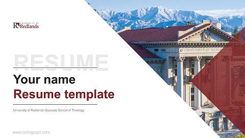 University of Redlands Graduate School of Theology Resume PPT Template