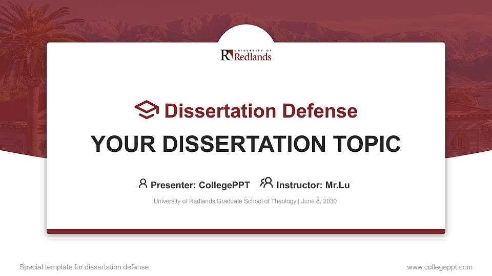 University of Redlands Graduate School of Theology Graduation Thesis Defense PPT Template16:9 ratio PPT effect preview image