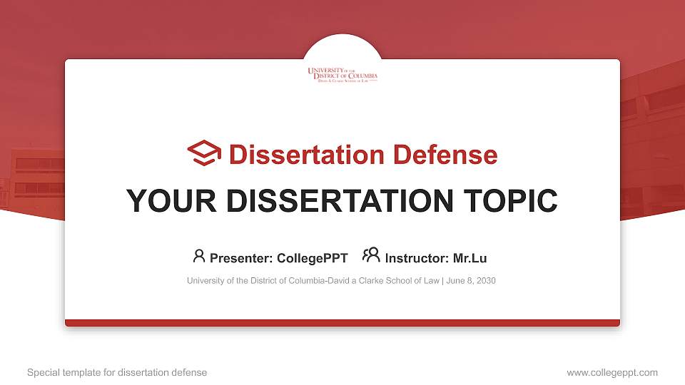 University of the District of Columbia-David a Clarke School of Law Graduation Thesis Defense PPT Template16:9 ratio PPT effect preview image