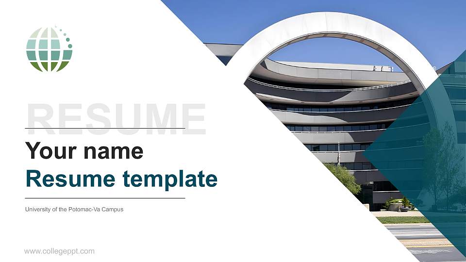University of the Potomac-Va Campus Resume PPT Template16:9 ratio PPT effect preview image