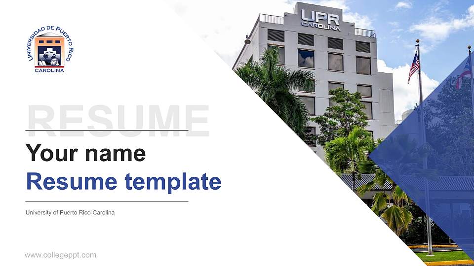 University of Puerto Rico-Carolina Resume PPT Template16:9 ratio PPT effect preview image