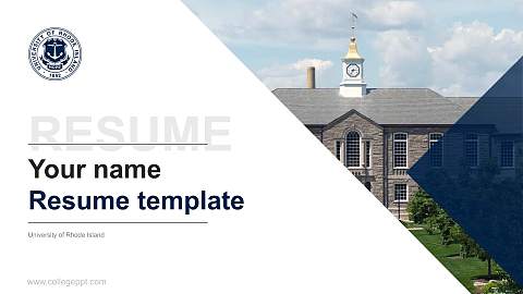 University of Rhode Island Resume PPT Template