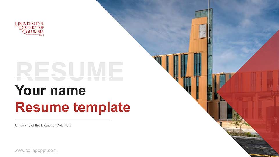 University of the District of Columbia Resume PPT Template16:9 ratio PPT effect preview image