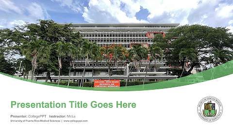 University of Puerto Rico-Medical Sciences Course/Courseware Creation PPT Template