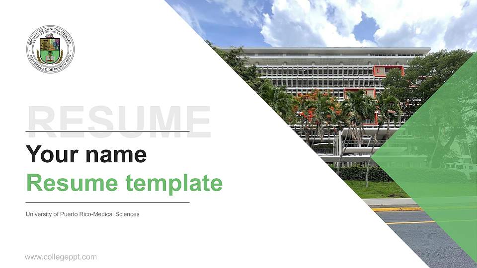 University of Puerto Rico-Medical Sciences Resume PPT Template16:9 ratio PPT effect preview image