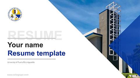 University of Puerto Rico-Aguadilla Resume PPT Template