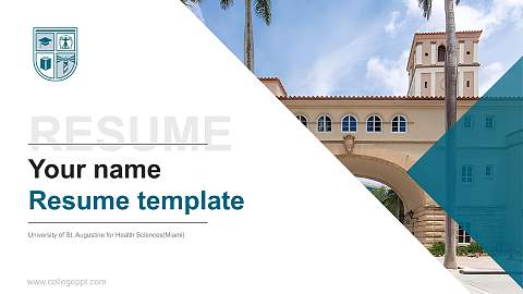 University of St. Augustine for Health Sciences(Miami) Resume PPT Template