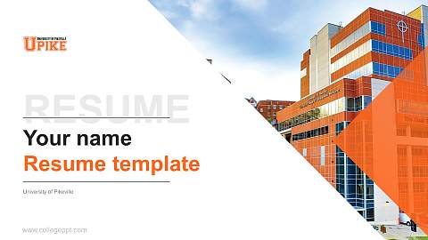 University of Pikeville Resume PPT Template