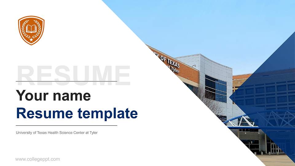 University of Texas Health Science Center at Tyler Resume PPT Template16:9 ratio PPT effect preview image