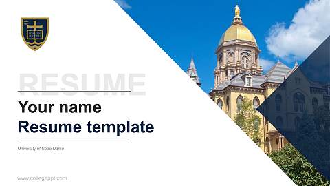 University of Notre Dame Resume PPT Template