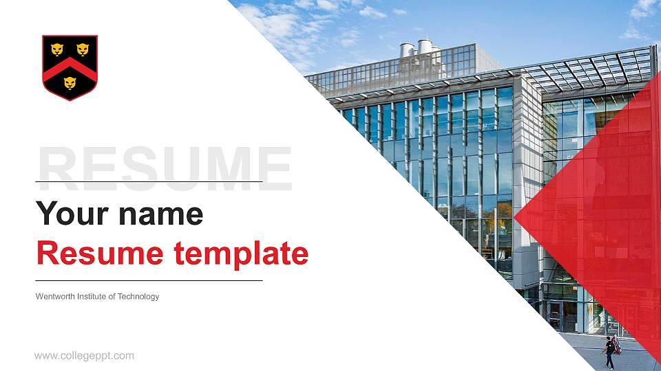 Wentworth Institute of Technology Resume PPT Template16:9 ratio PPT effect preview image