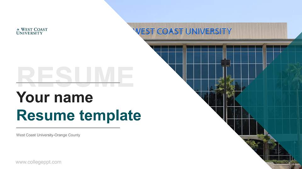 West Coast University-Orange County Resume PPT Template16:9 ratio PPT effect preview image