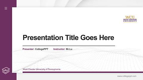 West Chester University of Pennsylvania Thesis Proposal/Graduation Defense PPT Template