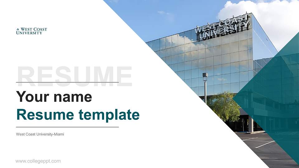 West Coast University-Miami Resume PPT Template16:9 ratio PPT effect preview image