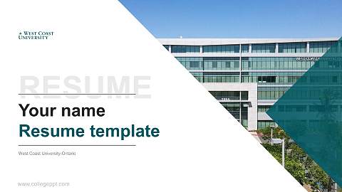 West Coast University-Ontario Resume PPT Template