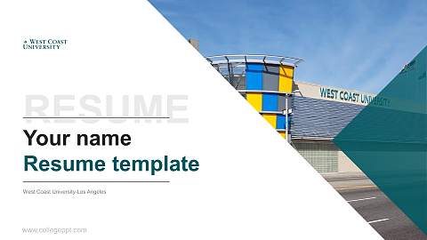 West Coast University-Los Angeles Resume PPT Template