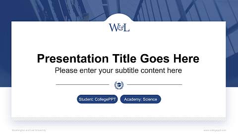 Washington and Lee University National Scholarship Defense PPT Template