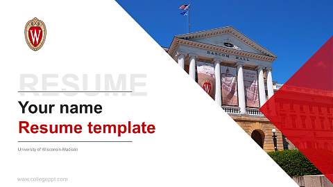 University of Wisconsin-Madison Resume PPT Template
