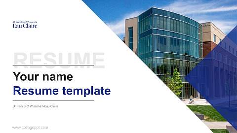 University of Wisconsin-Eau Claire Resume PPT Template