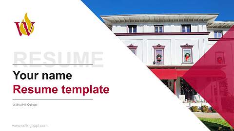 Walnut Hill College Resume PPT Template