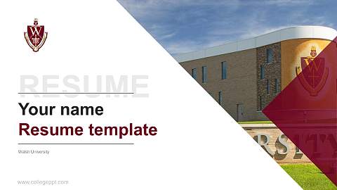 Walsh University Resume PPT Template