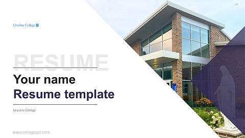 Ursuline College Resume PPT Template