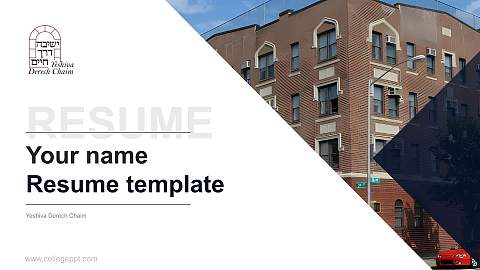 Yeshiva Derech Chaim Resume PPT Template