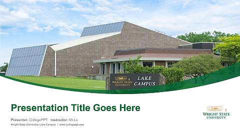 Wright State University–Lake Campus Course/Courseware Creation PPT Template