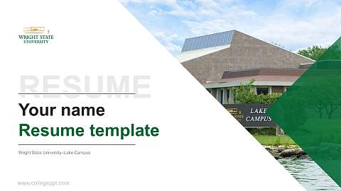 Wright State University–Lake Campus Resume PPT Template