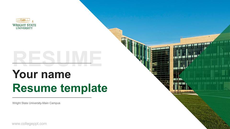 Wright State University-Main Campus Resume PPT Template16:9 ratio PPT effect preview image