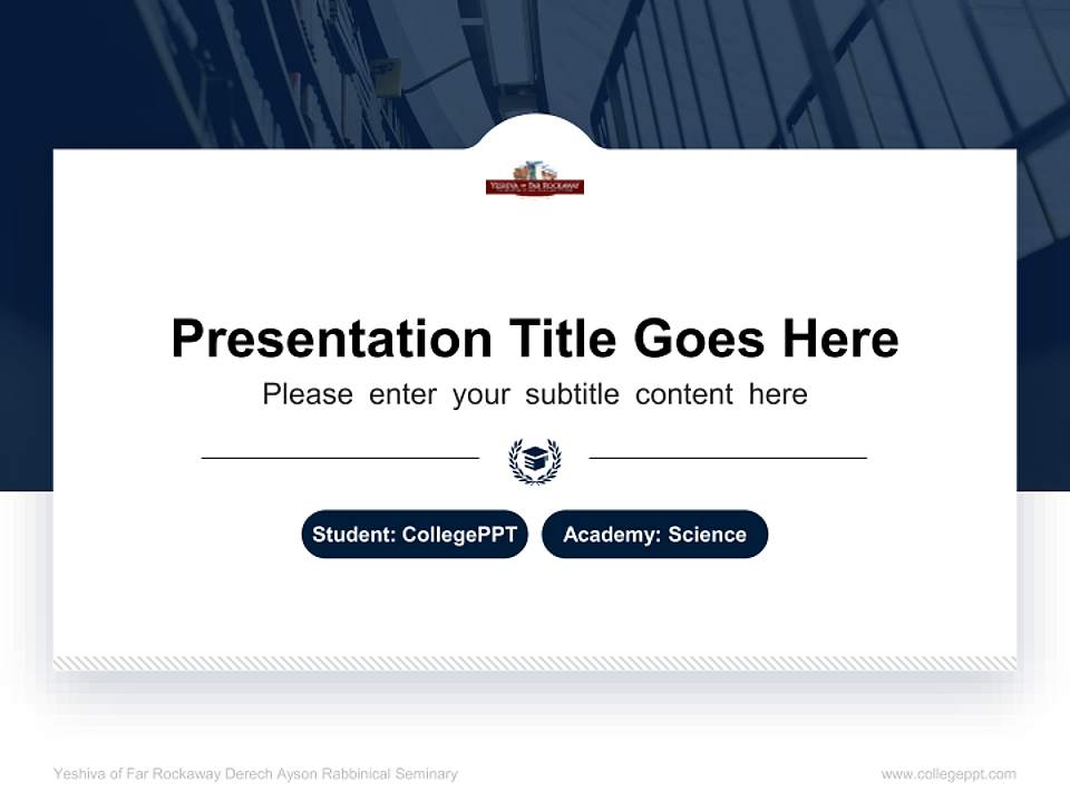 Yeshiva of Far Rockaway Derech Ayson Rabbinical Seminary National Scholarship Defense PPT Template4:3 ratio PPT effect preview image4