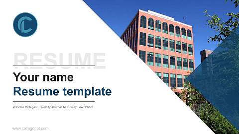 Western Michigan University-Thomas M. Cooley Law School Resume PPT Template