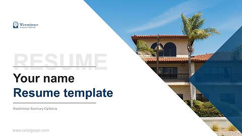 Westminster Seminary California Resume PPT Template