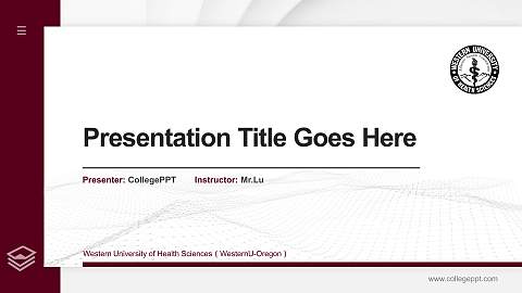 Western University of Health Sciences（WesternU-Oregon） Thesis Proposal/Graduation Defense PPT Template
