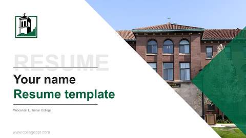 Wisconsin Lutheran College Resume PPT Template