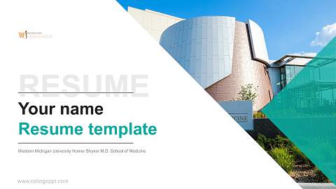 Western Michigan University Homer Stryker M.D. School of Medicine Resume PPT Template