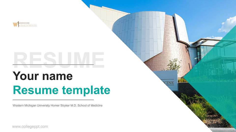 Western Michigan University Homer Stryker M.D. School of Medicine Resume PPT Template16:9 ratio PPT effect preview image