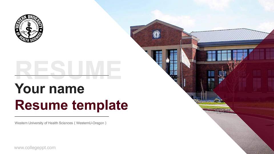Western University of Health Sciences（WesternU-Oregon） Resume PPT Template16:9 ratio PPT effect preview image