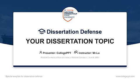 Western Connecticut State University（Westside Campus） Graduation Thesis Defense PPT Template