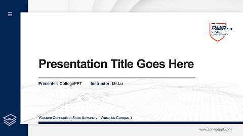Western Connecticut State University（Westside Campus） Thesis Proposal/Graduation Defense PPT Template