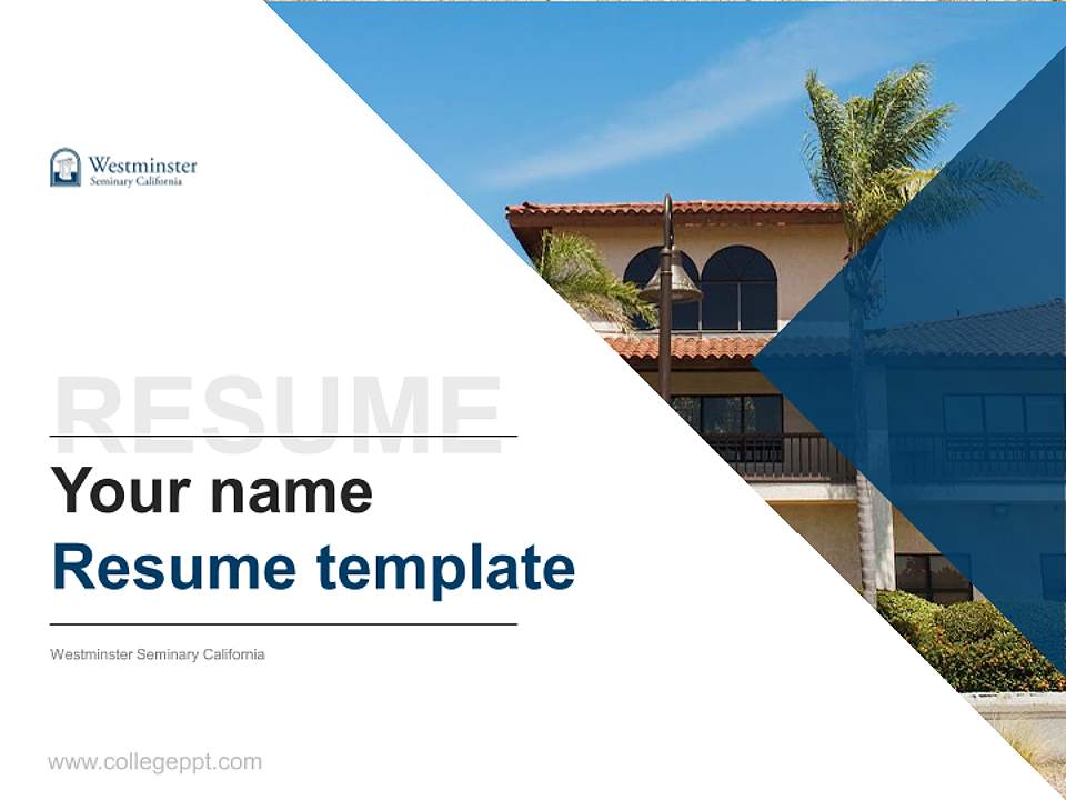 Westminster Seminary California Resume PPT Template4:3 ratio PPT effect preview image5