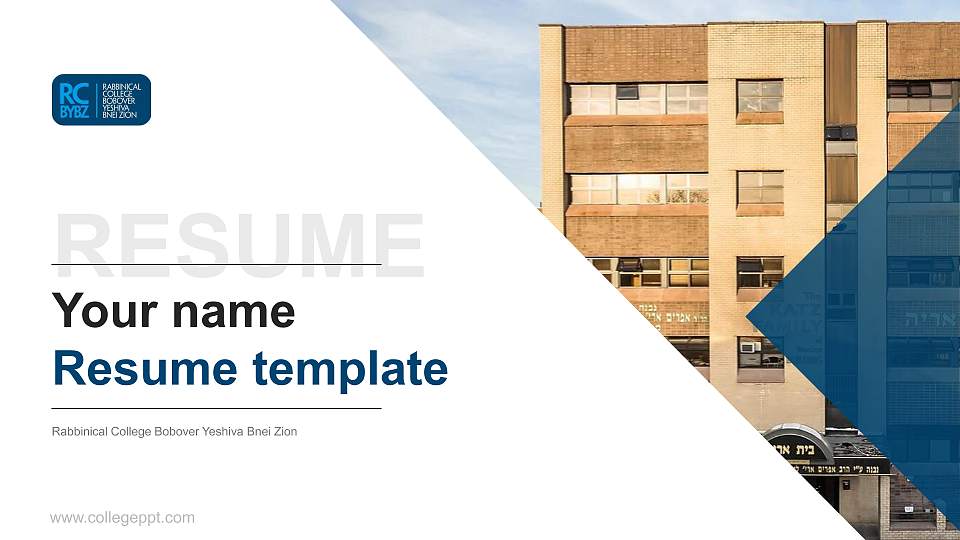 Rabbinical College Bobover Yeshiva Bnei Zion Resume PPT Template16:9 ratio PPT effect preview image