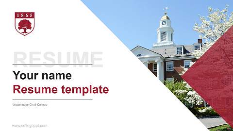 Westminster Choir College Resume PPT Template