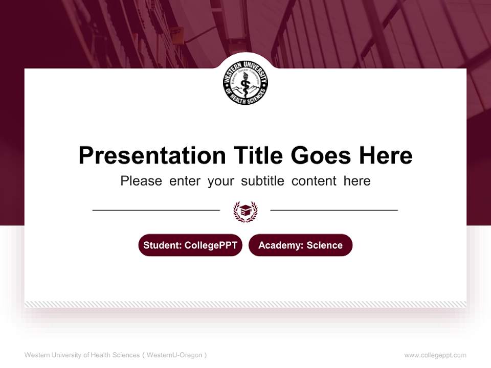 Western University of Health Sciences（WesternU-Oregon） National Scholarship Defense PPT Template4:3 ratio PPT effect preview image4