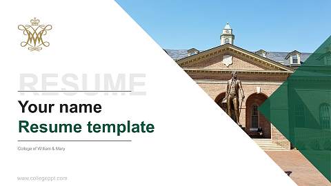 College of William & Mary Resume PPT Template