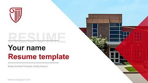 Strayer University-Tennessee（Shelby campus） Resume PPT Template