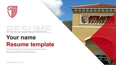 Strayer University-Florida（Miramar campus） Resume PPT Template